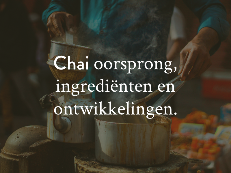 Chai: alles over de oorsprong, ingrediënten en moderne variaties